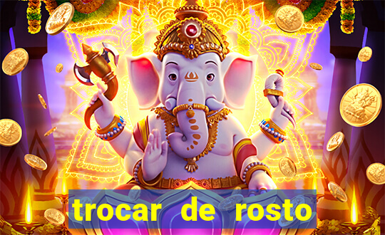 trocar de rosto online trocar rosto de video online